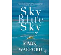 SKY BLUE SKY - EXPANDED EDITION