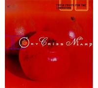 Sky Cries Mary - Fresh Fruits for the Liberatio