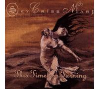 Sky Cries Mary - Timeless Turning