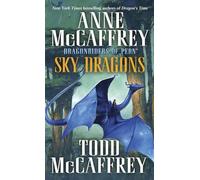 Sky Dragons: Dragonriders of Pern: 24