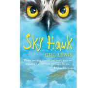 Sky Hawk by Gill Lewis (5-Jan-2012) Paperback