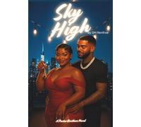 Sky High: A Porter Brothers Novel: 2 (Porter Brothers Series)