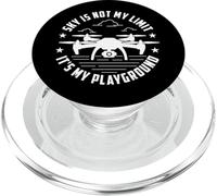 Sky Is Not My Limit It's My Playground - Drone Pilot FPV PopSockets PopGrip for MagSafe