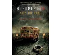 Sky On Fire (Monument 14, 2)