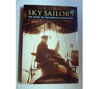 Sky Sailors: The Story of the World's Airshipmen