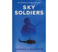 Sky Soldiers: 1 (Those Who Served)