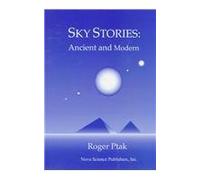 Sky Stories: Ancient and Modern: Ancient & Modern