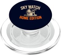 Sky Watch Home Edition Funny Amateur Astronomer Stargazer PopSockets PopGrip for MagSafe
