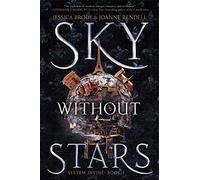 Sky Without Stars: Volume 1 (System Divine)