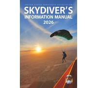 Skydiver's Information Manual 2026