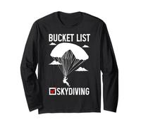Skydiving Bucket List Sky Diving Diver Skydiver Long Sleeve T-Shirt