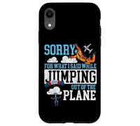 Skydiving Retro Vintage Sorry For What I Said While Jumping Case for iPhone XR