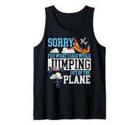 Skydiving Retro Vintage Sorry for What I Said While Jumping Tank Top