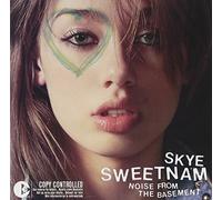 Skye Sweetnam - Noise From The Basement