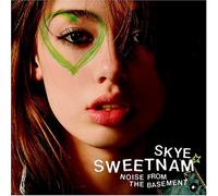 Skye Sweetnam - Noise From The Basement [Us Import]