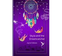 Skyla and the Dreamcatcher