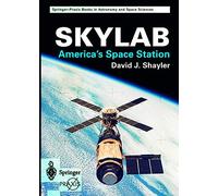 Skylab: America's Space Station (Springer Praxis Books)