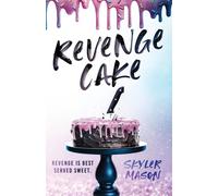 Skyler Mason Revenge Cake Paperback Book Skyler Mason Multicolor