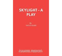 Skylight (Acting Edition S.)