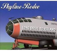 Skyline Rodeo - Long Drive to Iceland