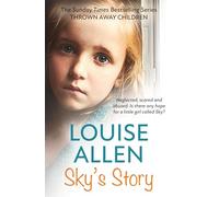 Sky's Story: The Thrown Away Children Series