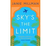 Sky's the Limit: A heartwarming journey of love, forgiveness and discovery
