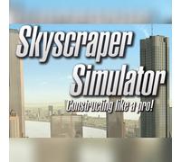 Skyscraper Simulator (PC) Steam Key - GLOBAL