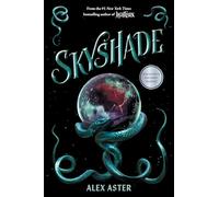 Skyshade (The Lightlark Saga Book 3)