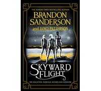Skyward Flight : The Collection: Sunreach, ReDawn, Evershore
