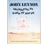 Skywriting by Word of Mouth