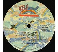 Skyy - Let's Celebrate / Gonna Get It On