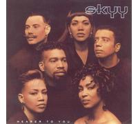 Skyy - Nearer to You