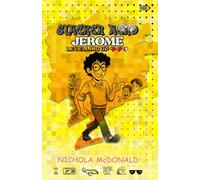 Slacker Nerd Jerome: Levelling Up (Book 2): THE HILARIOUS NEW SCHOOL ADVENTURE IN THE SLACKER NERD JEROME SERIES