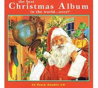 Slade / Band Aid / Chris Rea a.o. - The Best Christmas Album in the World ...Ever!