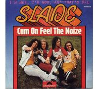 Slade - Cum On Feel The Noize