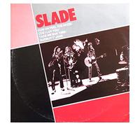 Slade - Cum On Feel The Noize / Coz I Luv You / Take Me Bak 'Ome / Gudbuy T' Jane