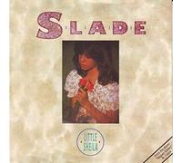 Slade - Little Sheila / Time To Rock [Vinyl Single]