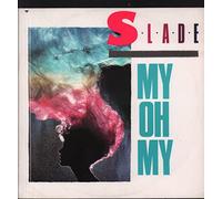 Slade - My Oh My