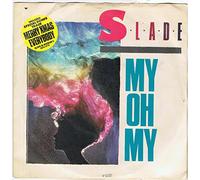 Slade - My Oh My / Merry Xmas Everybody Live & Kickin', Keep Your Hands Off My Power Supply