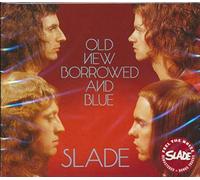 Slade - Old, New, Borrowed & Blue