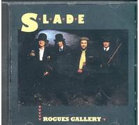 Slade - Rogues Gallery