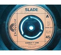 Slade - Slade Gudbuy T' Jane 7" Polydor 2058312 EX 1972