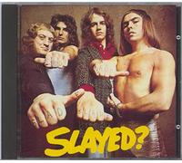 Slade - Slayed