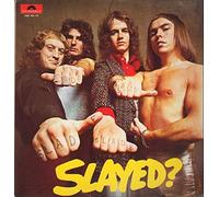 Slade - SLAYED LP UK POLYDOR 1972