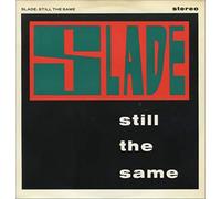 Slade - Still the same (1987) / Vinyl Maxi Single [Vinyl 12'']