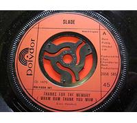 Slade - Thanks For The Memory (Wham Bam Thank You Mam) [7" Vinyl]