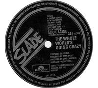 SLADE - The Whole World's Going Crazy