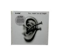 Slade - Till Deaf Do Us Part