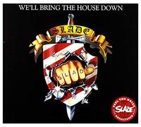 Slade - We'll Bring The House Down