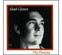Slaid Cleaves - Promise/Looks Good From the Ro